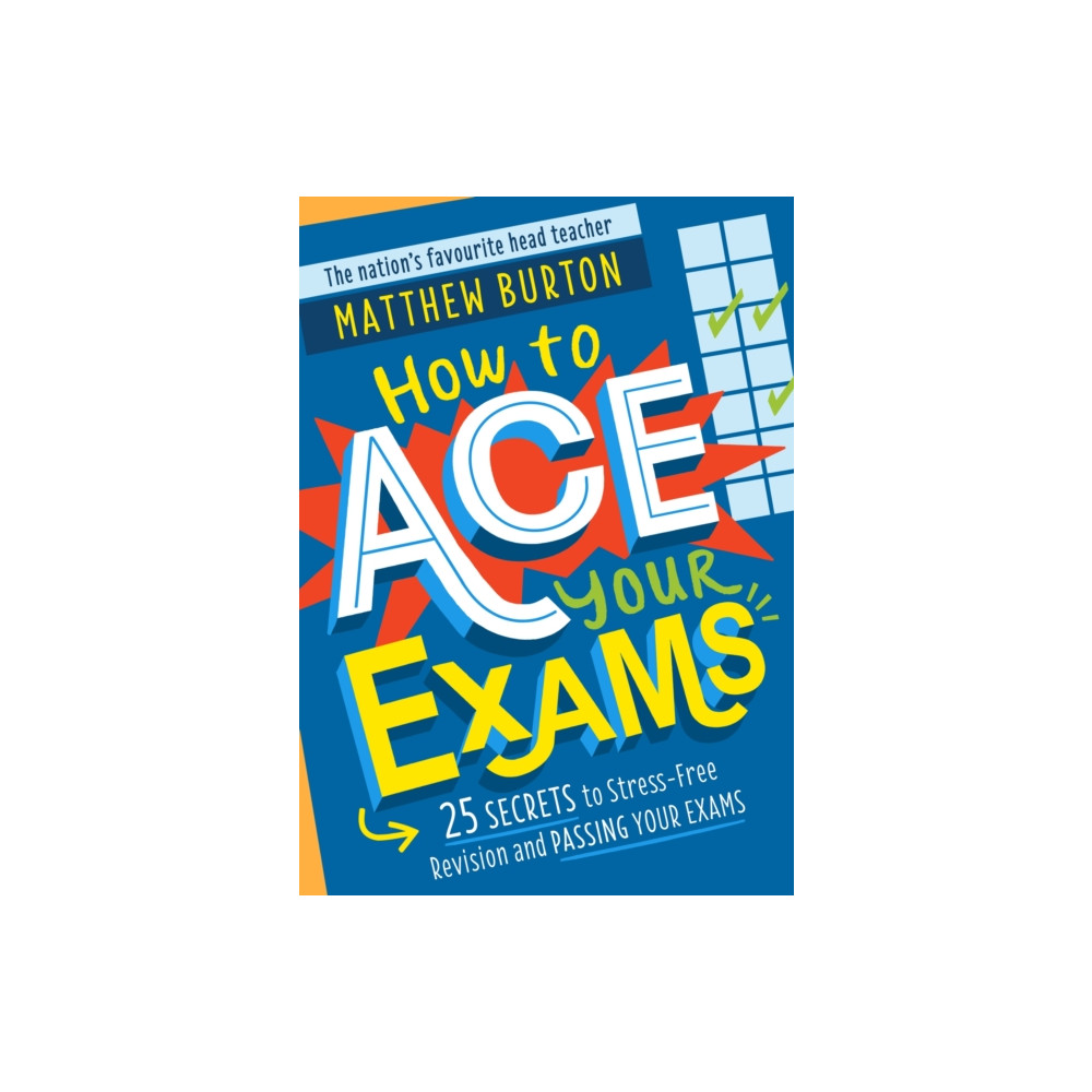 Produktbild för How to Ace Your Exams (häftad, eng)
