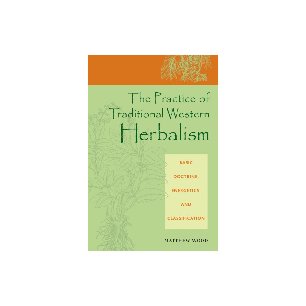 Produktbild för The Practice of Traditional Western Herbalism (häftad, eng)