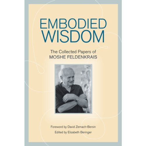 North Atlantic Books,U.S. Embodied Wisdom (häftad, eng)