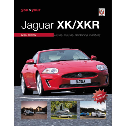 David & Charles You & Your Jaguar Xk/Xkr (häftad, eng)