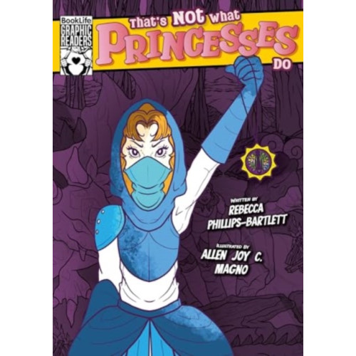 BookLife Publishing That's Not What Princesses Do (häftad, eng)