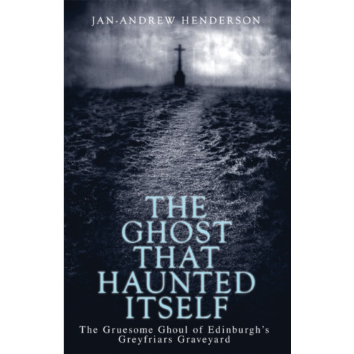 Transworld publishers ltd The Ghost That Haunted Itself (häftad, eng)