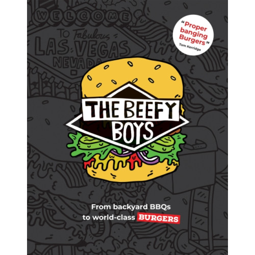 Quadrille Publishing Ltd The Beefy Boys (inbunden, eng)