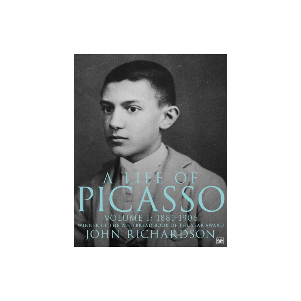 Produktbild för A Life of Picasso Volume I (häftad, eng)