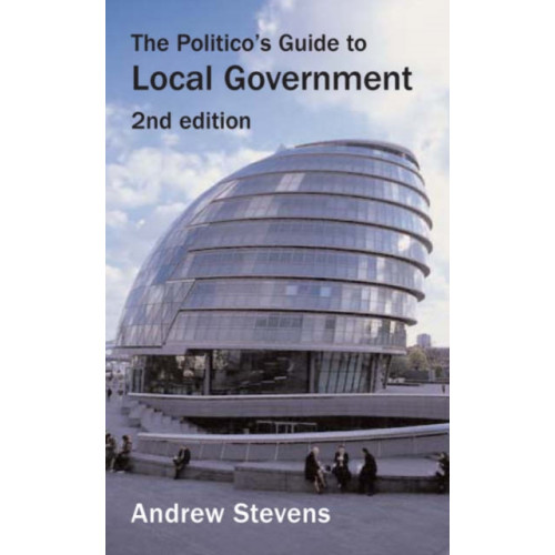 Methuen Publishing Ltd Politico's Guide to Local Government (häftad, eng)