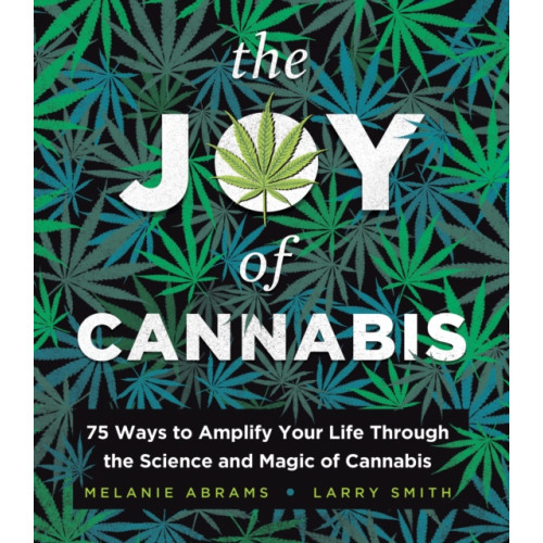 Sourcebooks, Inc The Joy of Cannabis (inbunden, eng)