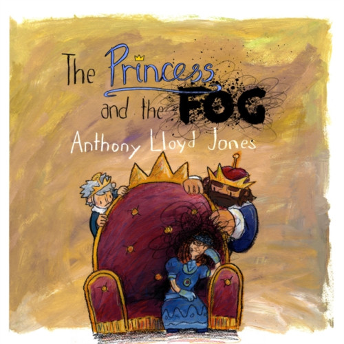 Jessica kingsley publishers The Princess and the Fog (inbunden, eng)