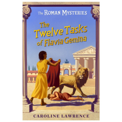 Hachette Children's Group The Roman Mysteries: The Twelve Tasks of Flavia Gemina (häftad, eng)