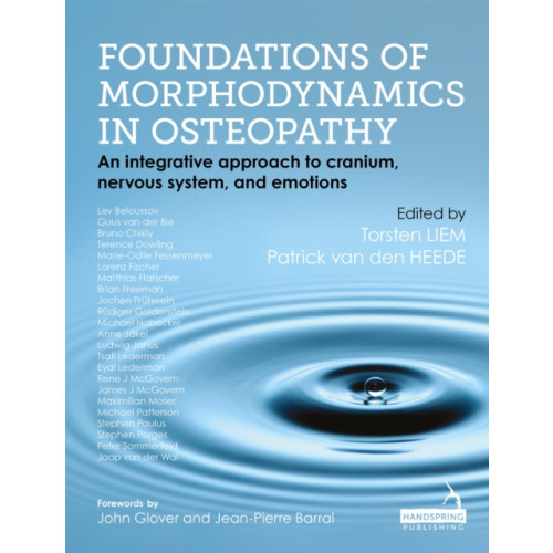 Jessica kingsley publishers Foundations of Morphodynamics in Osteopathy (inbunden, eng)