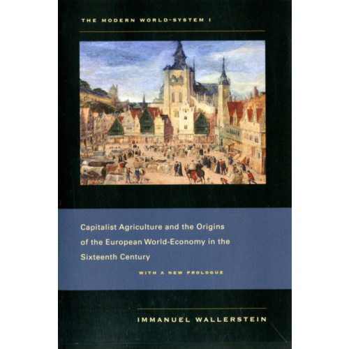 University of california press The Modern World-System I (häftad, eng)