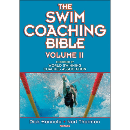 Human Kinetics Publishers The Swim Coaching Bible, Volume II (häftad, eng)