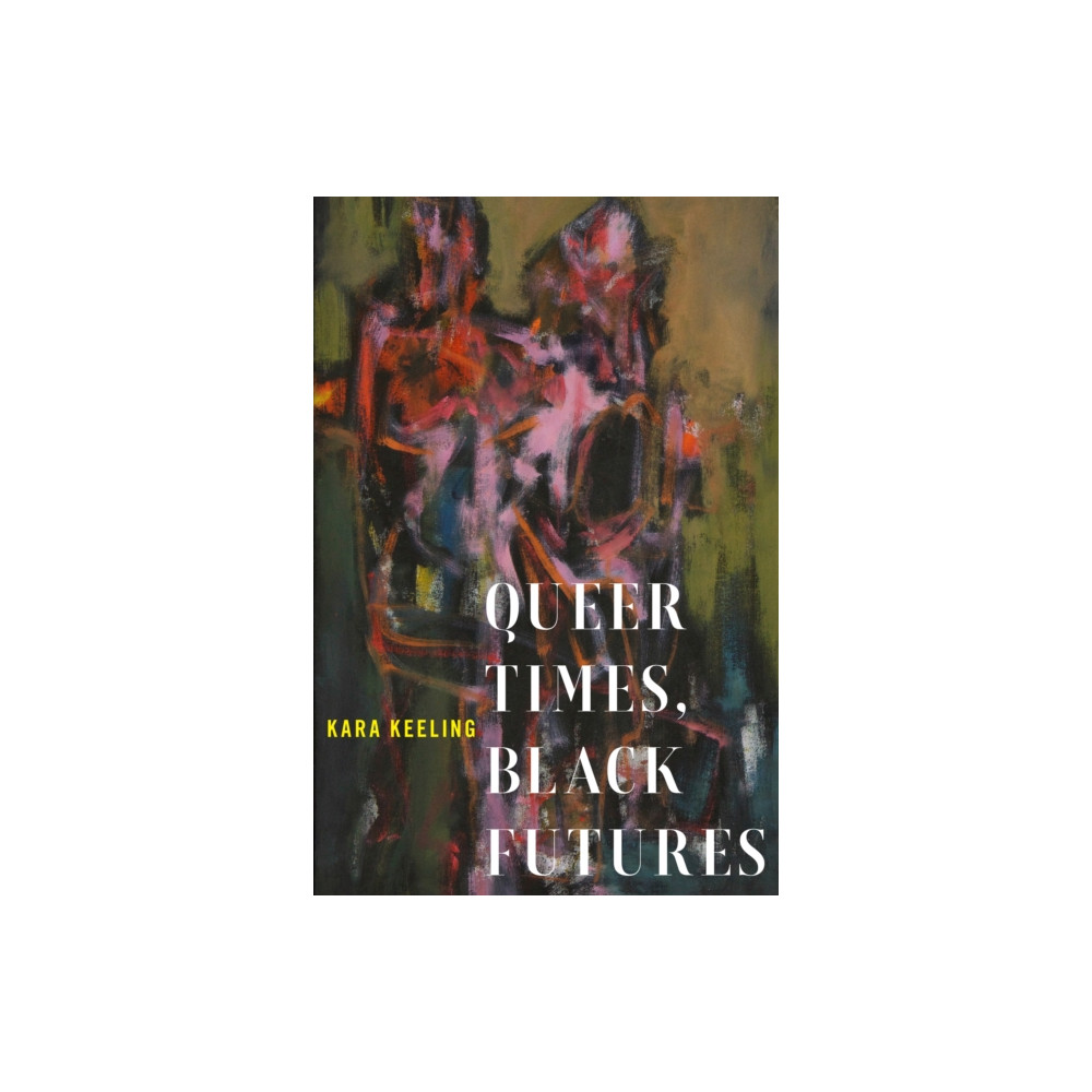 Produktbild för Queer Times, Black Futures (häftad, eng)
