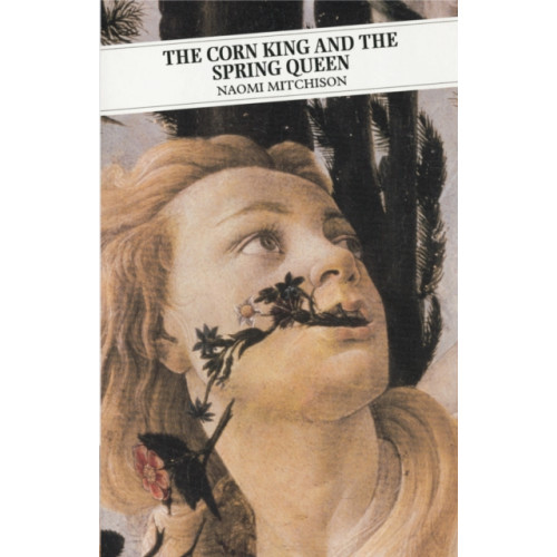 Canongate Books The Corn King and the Spring Queen (häftad, eng)