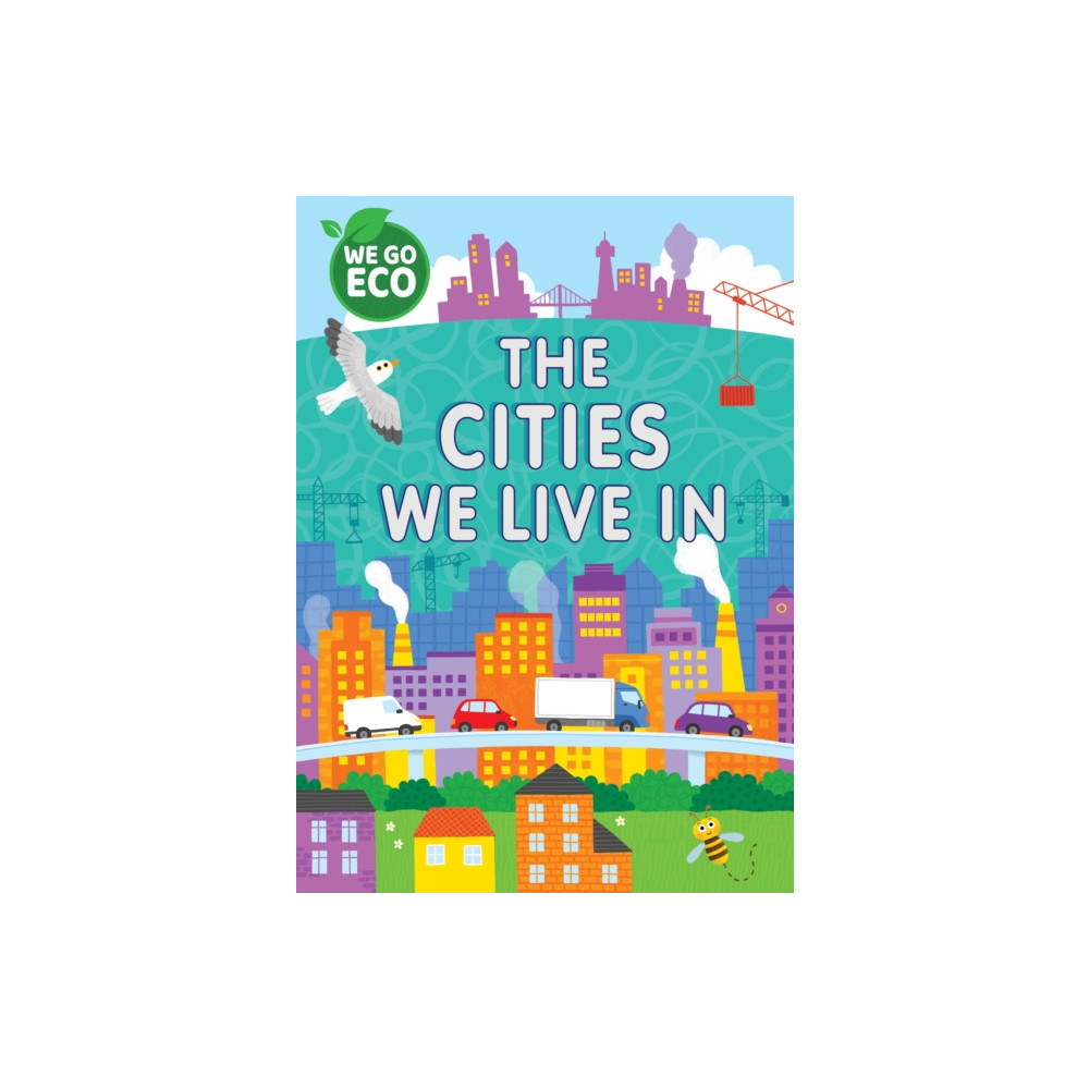 Produktbild för WE GO ECO: The Cities We Live In (häftad, eng)