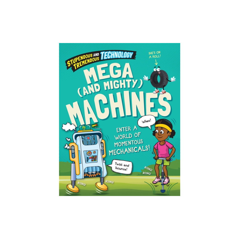 Produktbild för Stupendous and Tremendous Technology: Mega and Mighty Machines (häftad, eng)