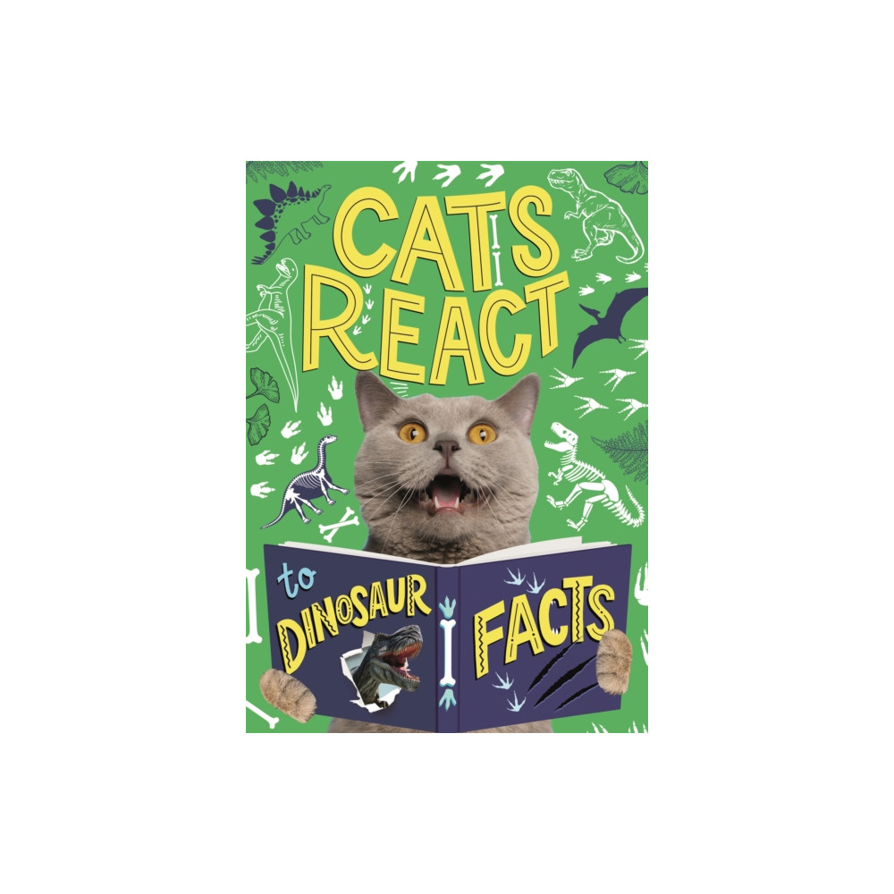 Produktbild för Cats React to Dinosaur Facts (häftad, eng)
