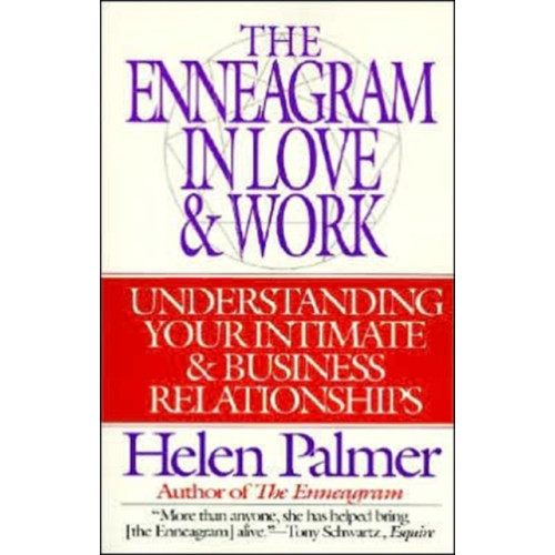 Harpercollins publishers inc The Enneagram in Love and Work Understanding Your Intimate and Business Relationships (häftad, eng)