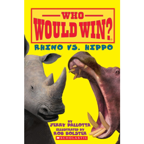 Scholastic Inc. Rhino vs. Hippo (Who Would Win?) (häftad, eng)