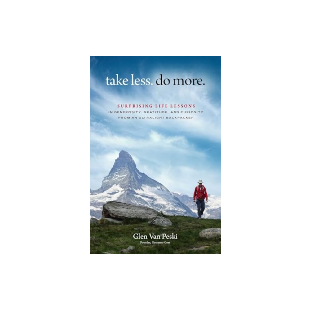 Produktbild för Take Less. Do More. (inbunden, eng)