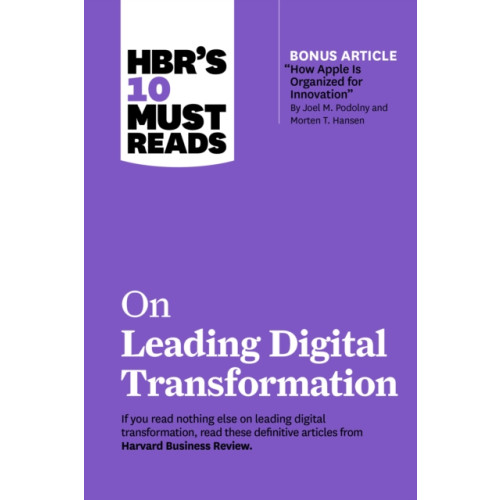 Harvard Business Review Press HBR's 10 Must Reads on Leading Digital Transformation (häftad, eng)