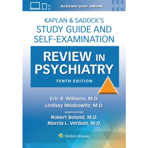 Wolters Kluwer Health Kaplan & Sadock’s Study Guide and Self-Examination Review in Psychiatry: Print + eBook with Multimedia (häftad, eng)