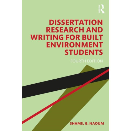 Taylor & francis inc Dissertation Research and Writing for Built Environment Students (häftad, eng)