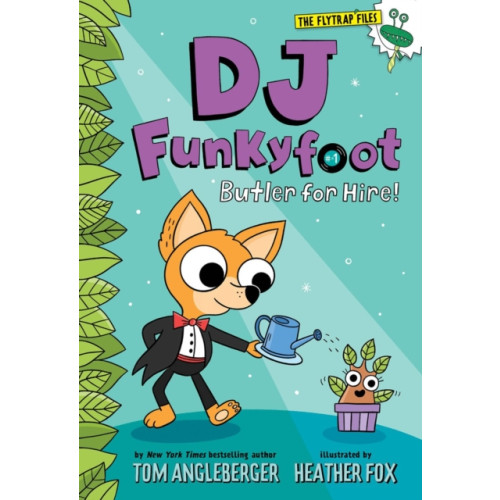 Abrams DJ Funkyfoot: Butler for Hire! (DJ Funkyfoot #1) (häftad, eng)