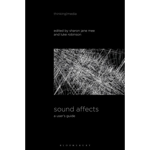 Bloomsbury Publishing PLC Sound Affects (häftad, eng)