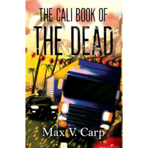 Pegasus Elliot Mackenzie Publishers The Cali Book Of The Dead (inbunden, eng)