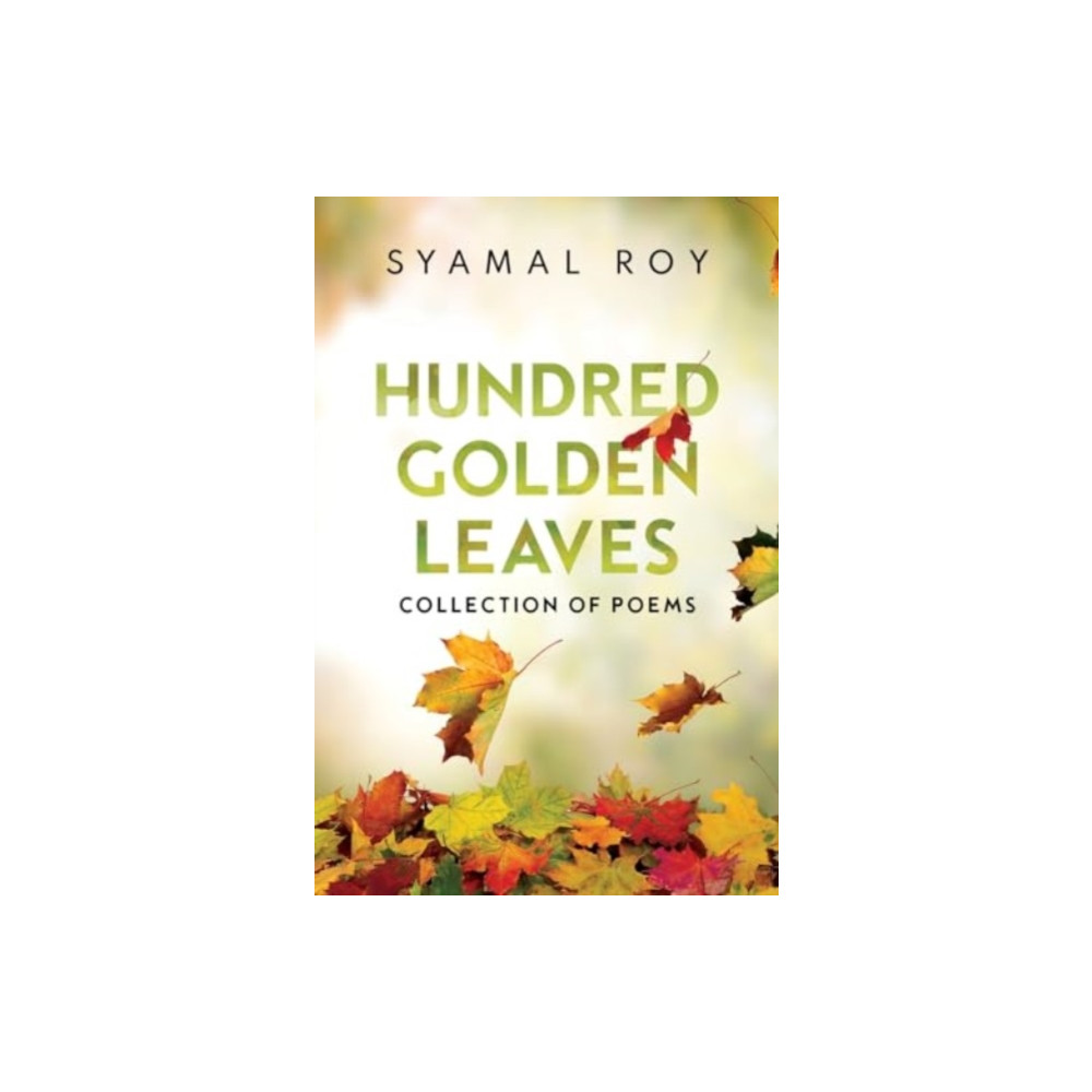 Produktbild för Hundred Golden Leaves - Collection of Poems (häftad, eng)
