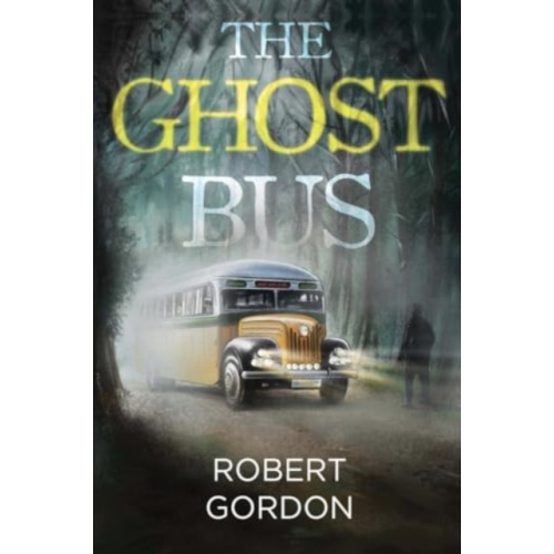 Pegasus Elliot Mackenzie Publishers The Ghost Bus (häftad, eng)