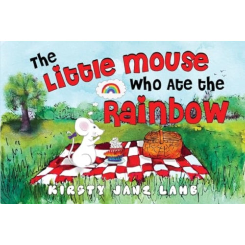 Pegasus Elliot Mackenzie Publishers The Little Mouse who Ate the Rainbow (häftad, eng)