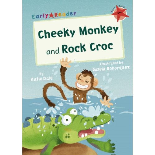 Maverick Arts Publishing Cheeky Monkey and Rock Croc (häftad, eng)