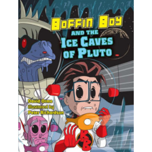 Ransom Publishing Boffin Boy and the Ice Caves of Pluto (häftad, eng)