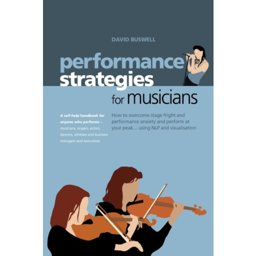 MX Publishing Performance Strategies for Musicians (häftad, eng)