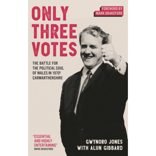Parthian Books Only Three Votes (häftad, eng)