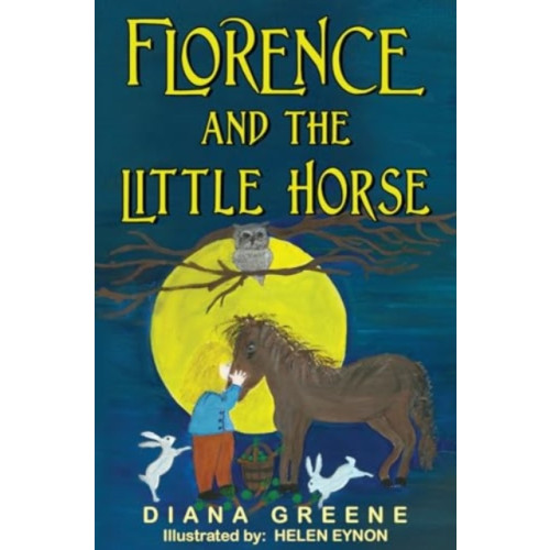 Pegasus Elliot Mackenzie Publishers Florence and the Little Horse (häftad, eng)