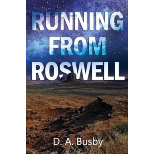 Pegasus Elliot Mackenzie Publishers Running From Roswell (häftad, eng)