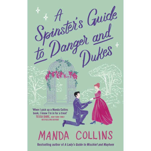 Little, Brown Book Group A Spinster's Guide to Danger and Dukes (häftad, eng)