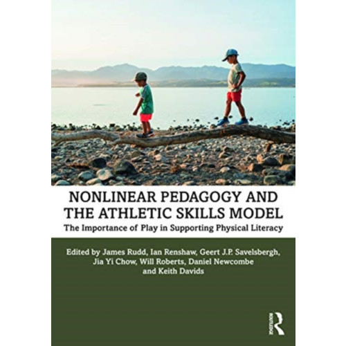 Taylor & francis ltd Nonlinear Pedagogy and the Athletic Skills Model (häftad, eng)