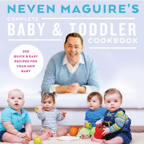 Gill Neven Maguire's Complete Baby & Toddler Cookbook (inbunden, eng)