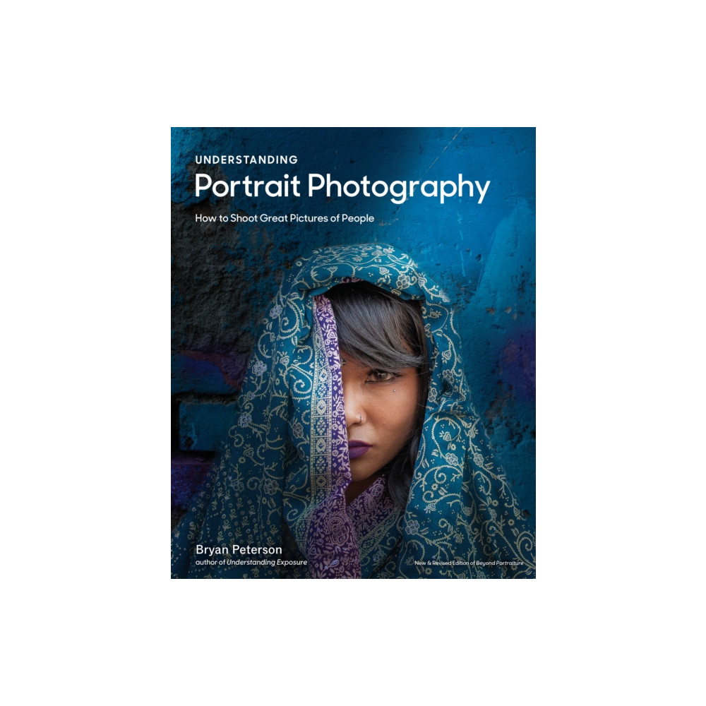 Produktbild för Understanding Portrait Photography (häftad, eng)