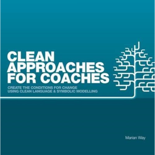 Clean Publishing Clean Approaches for Coaches (häftad, eng)