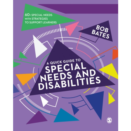 Sage Publications Ltd A Quick Guide to Special Needs and Disabilities (häftad, eng)