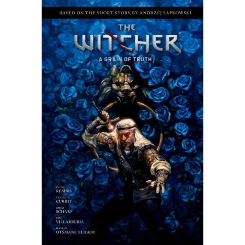 Dark Horse Comics,U.S. Andrzej Sapkowski's The Witcher: A Grain of Truth (inbunden, eng)
