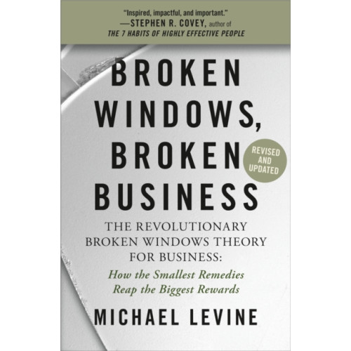 Grand Central Publishing Broken Windows, Broken Business (Revised and Updated) (häftad, eng)