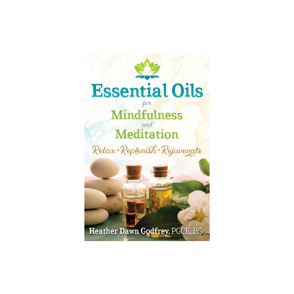 Produktbild för Essential Oils for Mindfulness and Meditation (häftad, eng)