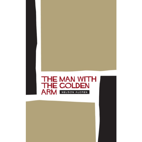 Canongate Books The Man With the Golden Arm (häftad, eng)