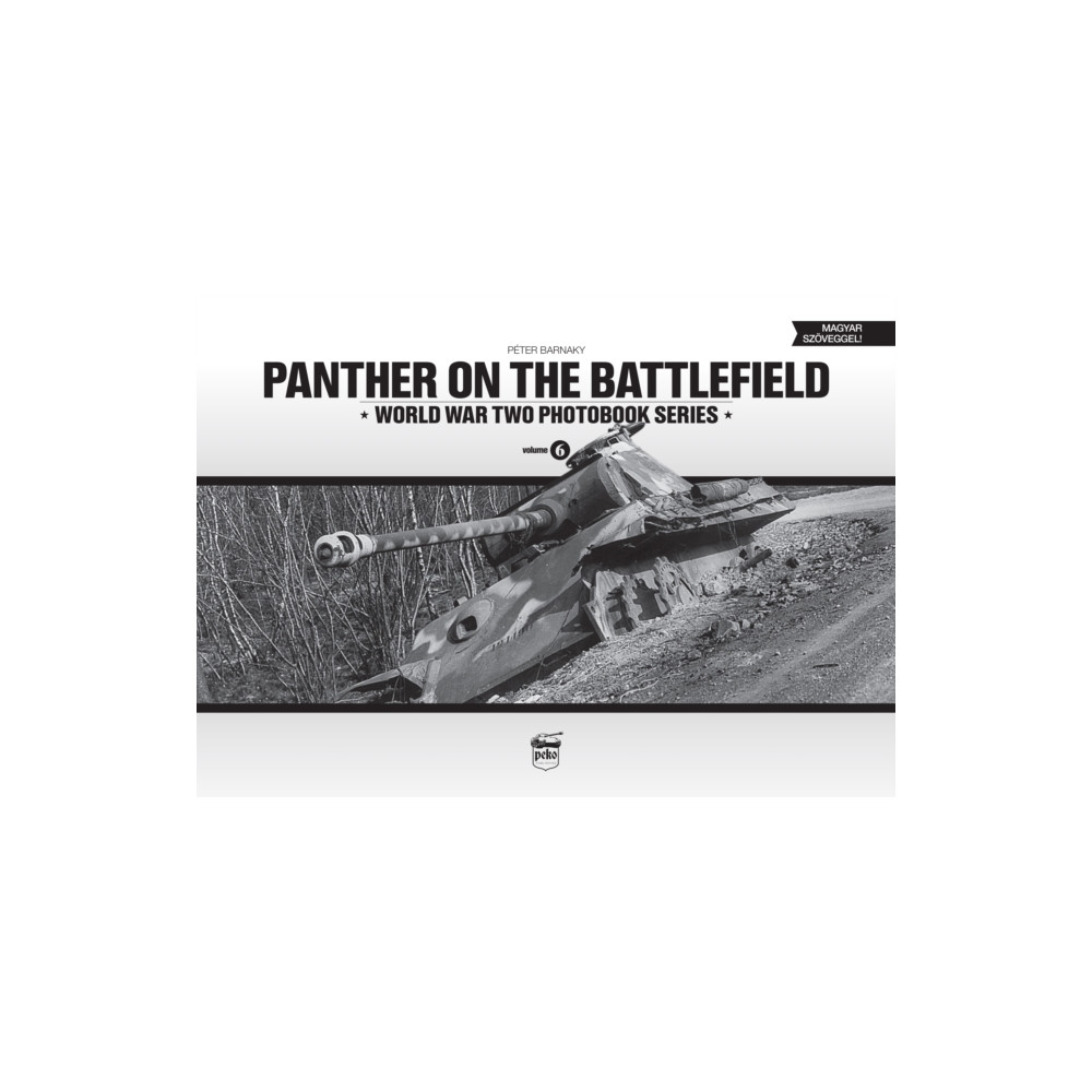 Produktbild för Panther on the Battlefield: World War Two Photobook Series (inbunden, eng)