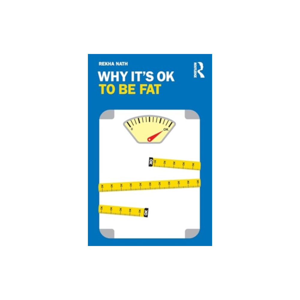 Produktbild för Why It’s OK to Be Fat (häftad, eng)